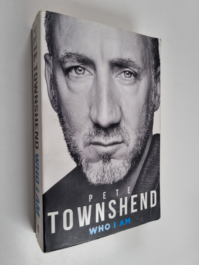 Pete Townshend : Pete Townshend - Who I Am