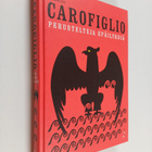 Gianrico Carofiglio : Perusteltuja epäilyksiä - pikkukuva 1