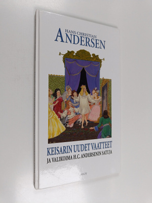 H. C. Andersen : Keisarin uudet vaatteet ja valikoima H. ...