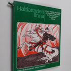 Marja (toim.) Peltonen : Haltiattarien linna : Venny Sold... - pikkukuva 1