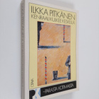 Ilkka Pitkänen : Kenraali kulkee keskellä - pikkukuva 1
