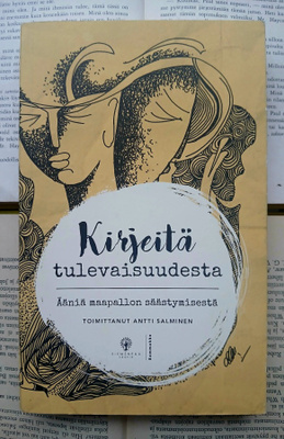 Antti Salminen - Kirjeitä tulevaisuudesta (nid.)