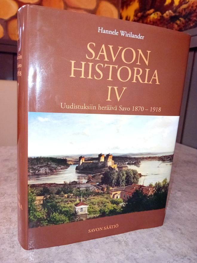 Wirilander : Savon historia IV 1870-1918 ( SIS POSTIKULU  )