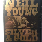 NEIL YOUNG: Silver & Gold, DVD - pikkukuva 1