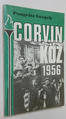 Pongratz Gergely : Corvin köz - 1956