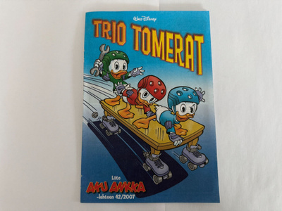 Trio tomerat : liite Aku Ankka - lehteen 42/2007