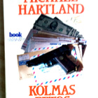 Michael Hartland Kolmas petos - pikkukuva 1