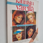 Carole Jackson : Kaunistu väreillä : löydä oma kauneutesi... - pikkukuva 1