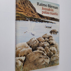 Raimo Bärman : Jossakin palaa nuotio : vaeltajan tarinoit... - pikkukuva 1