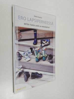 Riikka Koskela : Ero lapsiperheessä : miten tukea lasta j...