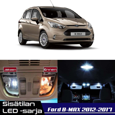 Ford B-MAX (B232) Sisätilan LED-sarja 6-osainen