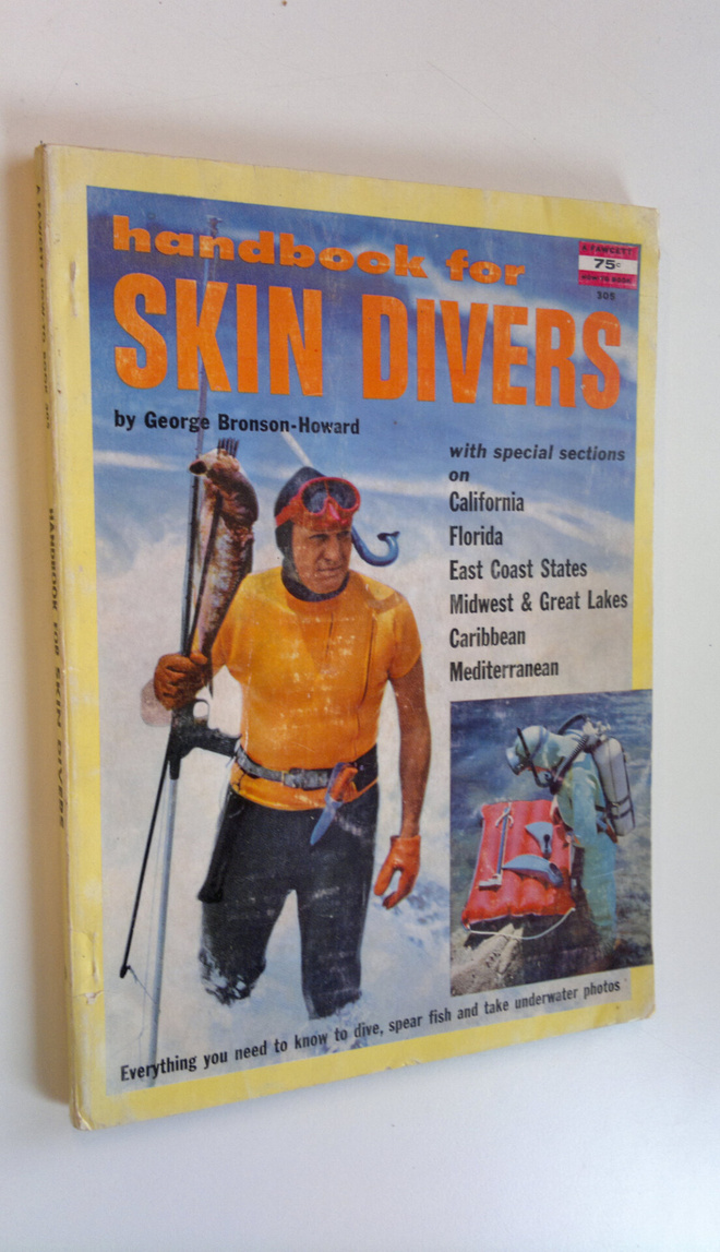 George Bronson-Bronson : Handbook for skin divers : A Faw...