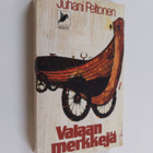 Juhani Peltonen : Valaan merkkejä - pikkukuva 1