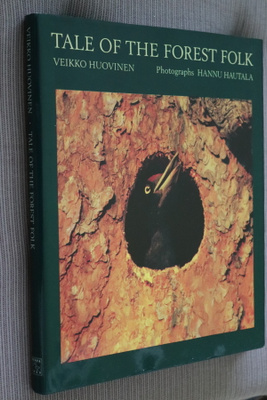 Veikko Huovinen : Tale of the Forest Folk ( 1994 )