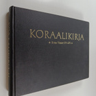 Koraalikirja 2 : kahdennentoista yleisen kirkolliskokouks... - pikkukuva 1