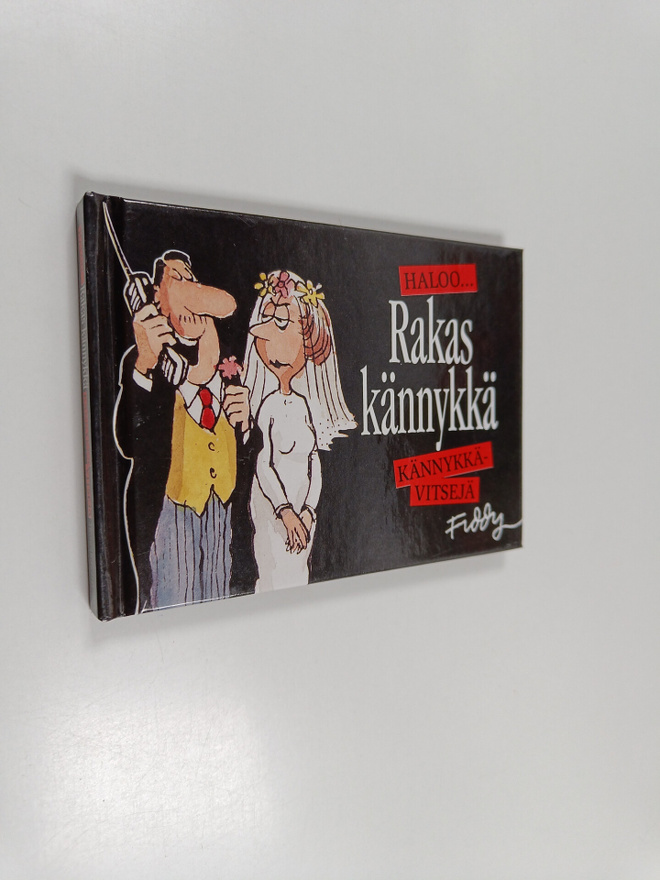Roland Fiddy : Haloo... rakas kännykkä : kännykkävitsejä ...