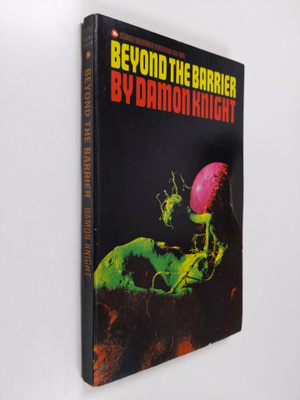 Damon Knight : Beyond the barrier