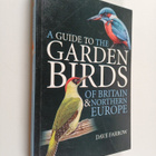 Dave Farrow : A Guide to the Garden Birds of Britain and ... - pikkukuva 1
