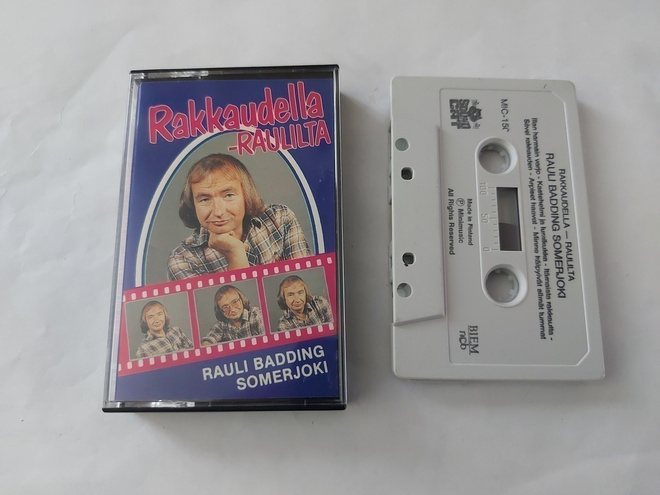 RAULI BADDING SOMERJOKI - RAKKAUDELLA-RAULILTA c-kasetti