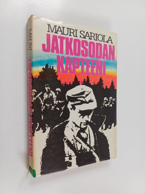 Mauri Sariola : Jatkosodan kapteeni