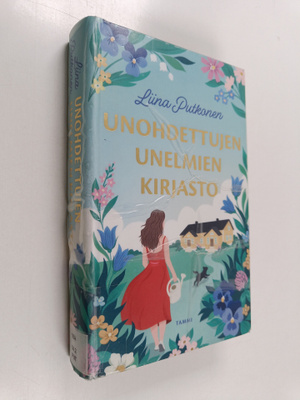 Liina Putkonen : Unohdettujen unelmien kirjasto
