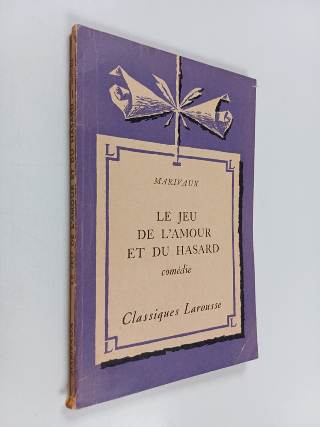 Pierre de Marivaux : Le jeu de l'amour et du hasard - com...