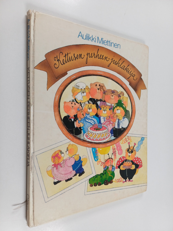 Aulikki Miettinen : Kettusen perheen juhlakirja