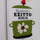 Miikka Järvinen ym. : Apukokin keittokirja - pikkukuva 1
