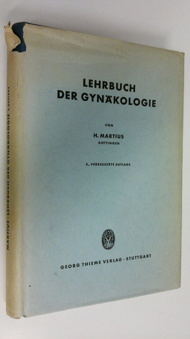 H. Martius : Lehrbuch der gynäkologie