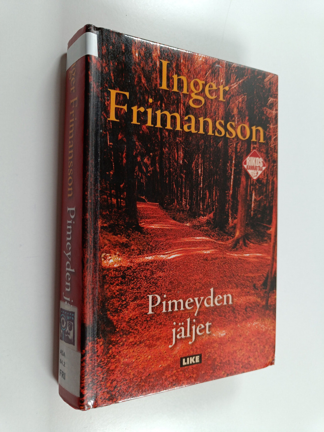 Inger Frimansson : Pimeyden jäljet