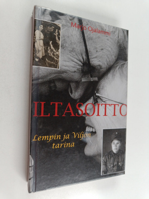 Marjo Ojalammi : Iltasoitto : Lempin ja Viljon tarina
