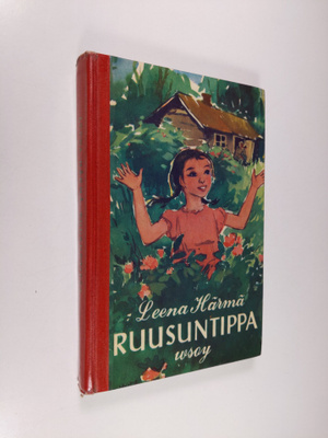 Leena Härmä : Ruusuntippa