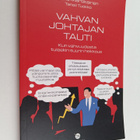 Juha Martikainen : Vahvan johtajan tauti : kun vahvuudest... - pikkukuva 1