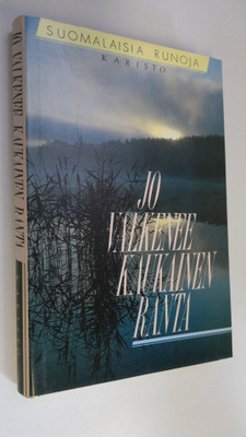 Hannu (toim.) Sarrala : Jo valkenee kaukainen ranta : suo...