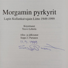 Teuvo Lehtola : Morgamin pyrkyrit : Lapin kullankaivajain... - pikkukuva 3