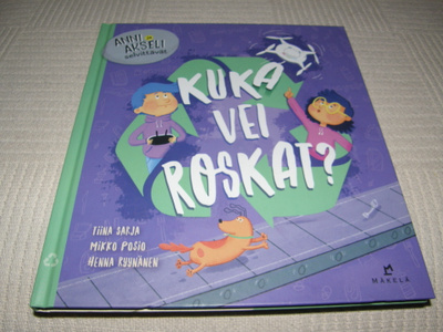Sarja - Posio - Ryynänen Kuka vei roskat?