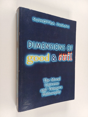 Suhotra : Dimensions of good and evil : the moral univers...