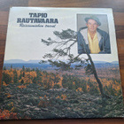 TAPIO RAUTAVAARA - REISSUMIEHEN TAIVAL . TUPLA LP - pikkukuva 1