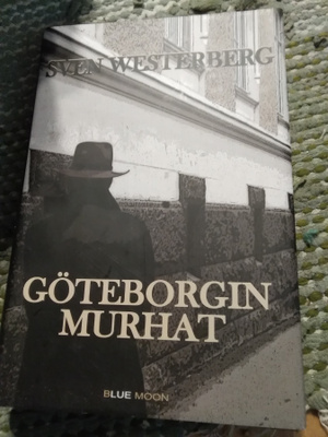 Sven Westerberg: Göteborgin murhat
