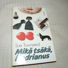 Sue Townsend Mikä tsäkä Hadrianus -sid - pikkukuva 1