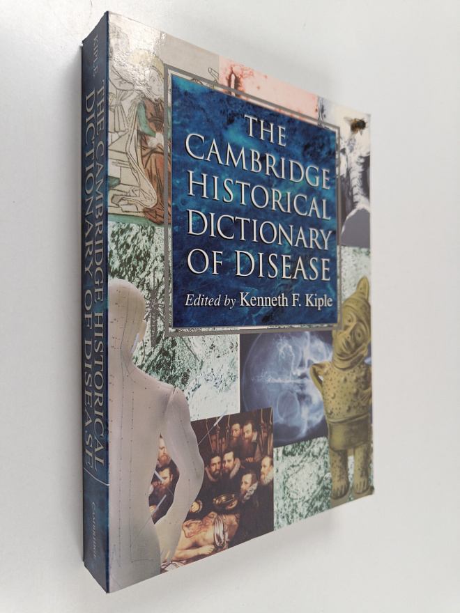Kenneth F. Kiple : The Cambridge historical dictionary of...