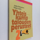 Jukka Pekkarinen ym. : Yhteiskuntatalouden perusteet 2 - pikkukuva 1