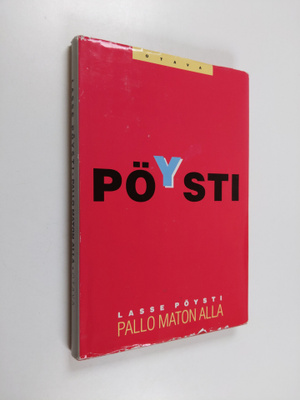 Lasse Pöysti : Pallo maton alla