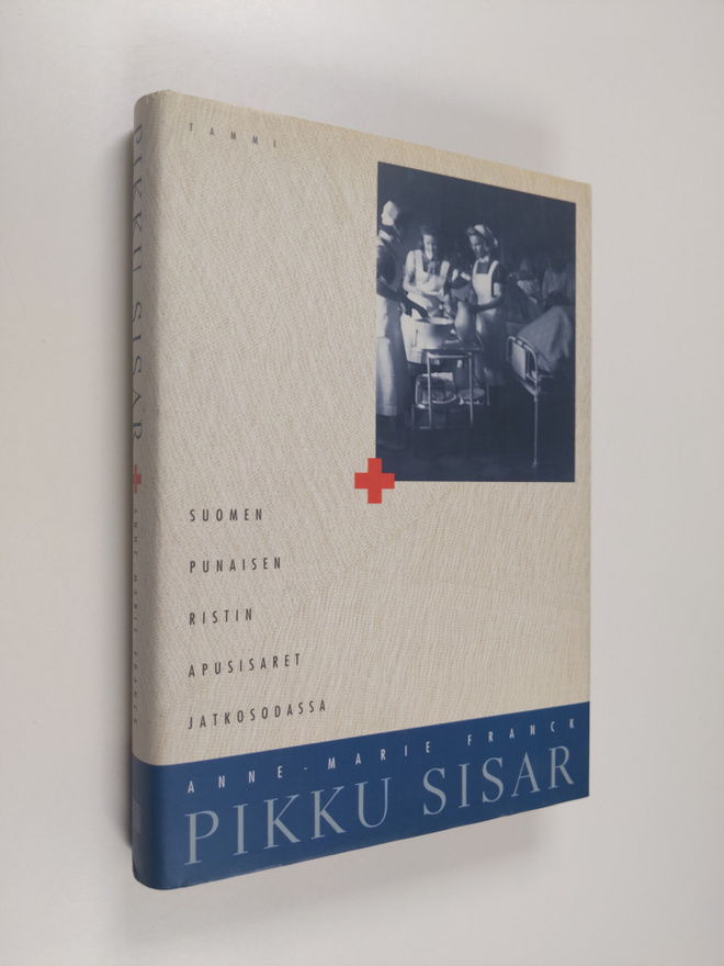 Anne-Marie Franck : Pikku sisar : Suomen Punaisen Ristin ...