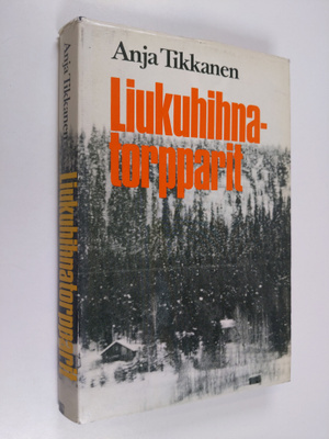 Anja Tikkanen : Liukuhihnatorpparit