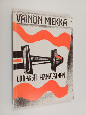 Outi Akseli : Väinön miekka 1