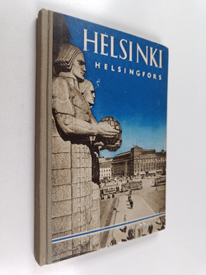 H. J. Viherjuuri ym. : Helsinki = Helsingfors