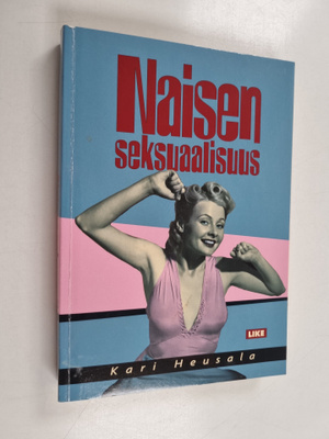 Kari Heusala : Naisen seksuaalisuus