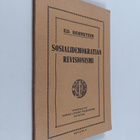 Eduard Bernstein : Sosialidemokratian revisionismi : esit... - pikkukuva 1