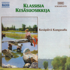 Klassisia Kesäsuosikkeja - 2000 - Kesäpäivä Kangasalla - CD - pikkukuva 1